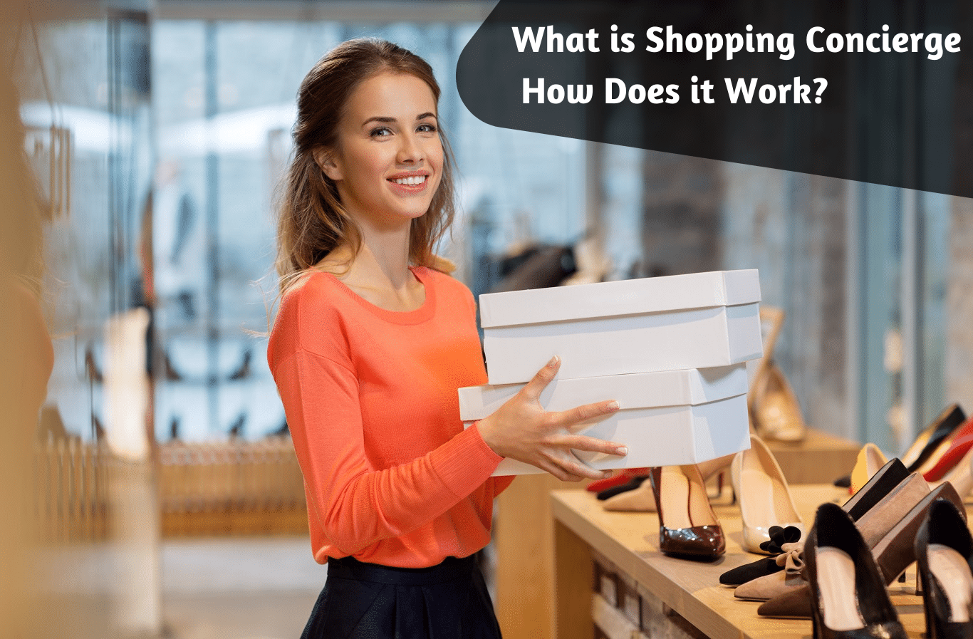 What is Personal Shopper Service - How it Works